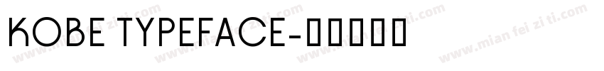 KOBE TYPEFACE字体转换